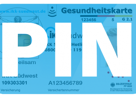 Vorderansicht der elektronischen Gesundheitskarte. Davor steht in Großbuchstaben PIN.