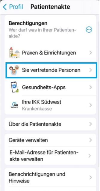 Screenshot der ePA-App, die das Menü Patientenakte zeigt. Die Option Sie vertretende Personen sind durch einen blauen Kasten hervorgehoben.
