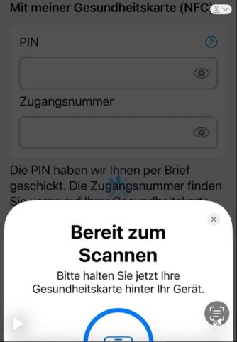 Ein Smartphone-Bildschirm zeigt die Anmeldung für die deutsche Gesundheitskarte. Die Felder für PIN und Zugangsnummer sind sichtbar. Eine Pop-up-Meldung sagt "Bereit zum Scannen" und fordert den Benutzer auf, seine Gesundheitskarte hinter das Gerät zu halten.