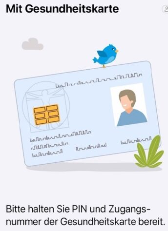 Illustration einer deutschen Gesundheitskarte mit einem Chip, einem Foto, einem Vogel, der auf der Karte sitzt, und etwas Gras. Der deutsche Text bittet darum, die PIN und die Zugangsnummer der Gesundheitskarte bereitzuhalten.